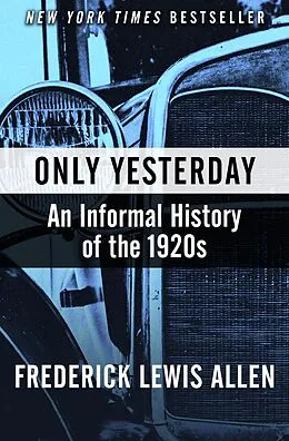 E-Book (epub) Only Yesterday von Frederick Lewis Allen