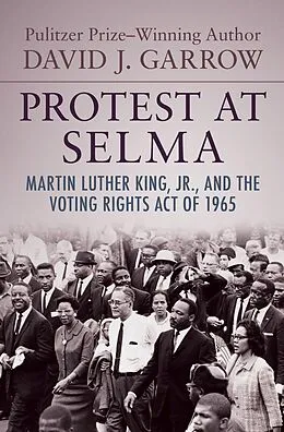 E-Book (epub) Protest at Selma von David J. Garrow