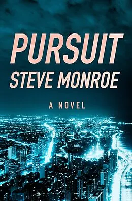 E-Book (epub) Pursuit von Steve Monroe