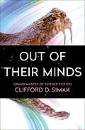 E-Book (epub) Out of Their Minds von Clifford D. Simak