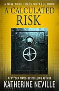 E-Book (epub) A Calculated Risk von Katherine Neville