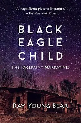 E-Book (epub) Black Eagle Child von Ray Young Bear