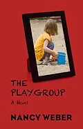 E-Book (epub) The Playgroup von Nancy Weber