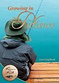 E-Book (epub) Growing in Patience von Lisa O Engelhardt