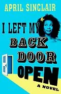 E-Book (epub) I Left My Back Door Open von April Sinclair