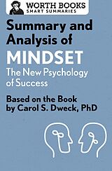 eBook (epub) Summary and Analysis of Mindset: The New Psychology of Success de Worth Books