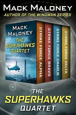 E-Book (epub) The SuperHawks Quartet von Mack Maloney