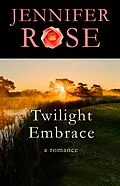 E-Book (epub) Twilight Embrace von Jennifer Rose