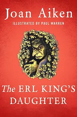 E-Book (epub) The Erl King's Daughter von Joan Aiken