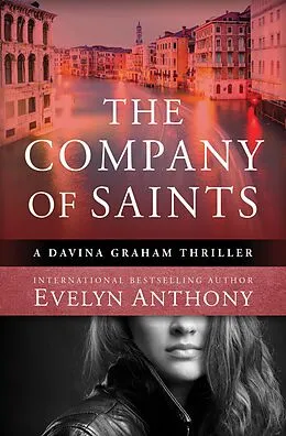 E-Book (epub) The Company of Saints von Evelyn Anthony