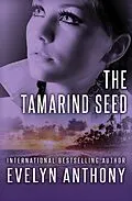 E-Book (epub) The Tamarind Seed von Evelyn Anthony