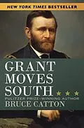 E-Book (epub) Grant Moves South von Bruce Catton