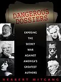 E-Book (epub) Dangerous Dossiers von Herbert Mitgang