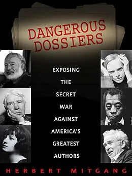 E-Book (epub) Dangerous Dossiers von Herbert Mitgang