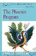 Kartonierter Einband The Phoenix Program von Douglas Valentine