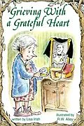 E-Book (epub) Grieving With a Grateful Heart von Lisa Irish