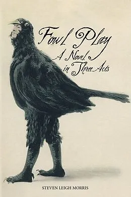 E-Book (epub) Fowl Play von Steven Leigh Morris