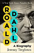 E-Book (epub) Roald Dahl von Jeremy Treglown