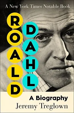 E-Book (epub) Roald Dahl von Jeremy Treglown