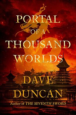 E-Book (epub) Portal of a Thousand Worlds von Dave Duncan