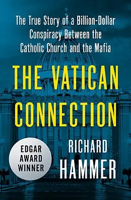 E-Book (epub) The Vatican Connection von Richard Hammer