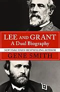 E-Book (epub) Lee and Grant von Gene Smith