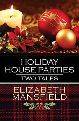 E-Book (epub) Holiday House Parties von Elizabeth Mansfield