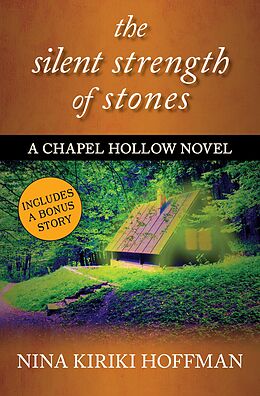 E-Book (epub) The Silent Strength of Stones von Nina Kiriki Hoffman