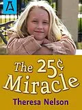 E-Book (epub) The 25¢ Miracle von Theresa Nelson