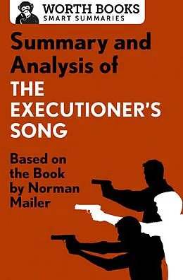 E-Book (epub) Summary and Analysis of The Executioner's Song von Worth Books
