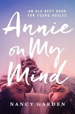 E-Book (epub) Annie on My Mind von Nancy Garden