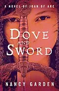 E-Book (epub) Dove and Sword von Nancy Garden