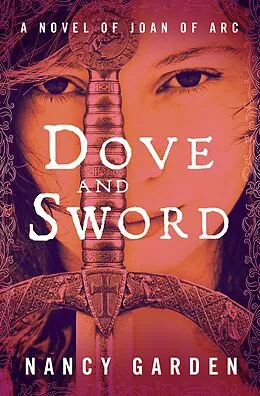 E-Book (epub) Dove and Sword von Nancy Garden