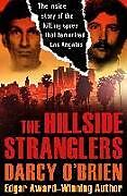 Couverture cartonnée The Hillside Stranglers de Darcy O'Brien