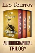 E-Book (epub) Autobiographical Trilogy von Leo Tolstoy