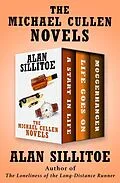 E-Book (epub) The Michael Cullen Novels von Alan Sillitoe