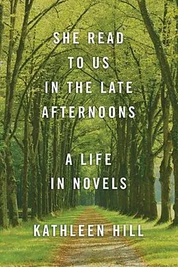 E-Book (epub) She Read to Us in theLate Afternoons von Kathleen Hill