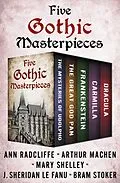 E-Book (epub) Five Gothic Masterpieces von Bram Stoker, Mary Shelley, Ann Radcliffe