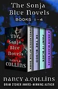 E-Book (epub) The Sonja Blue Novels Books 1-4 von Nancy A. Collins