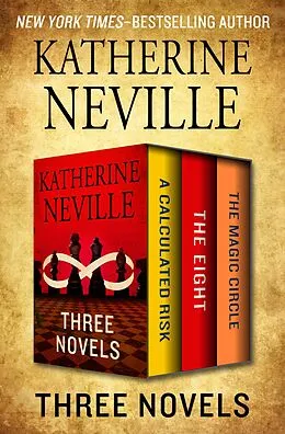 E-Book (epub) Three Novels von Katherine Neville