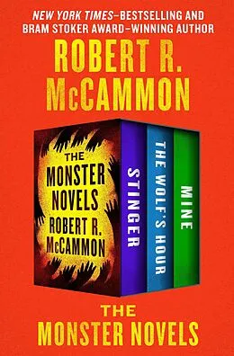 E-Book (epub) The Monster Novels von Robert McCammon