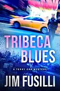 E-Book (epub) Tribeca Blues von Jim Fusilli