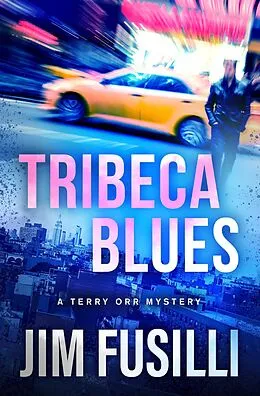 E-Book (epub) Tribeca Blues von Jim Fusilli