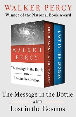 E-Book (epub) The Message in the Bottle and Lost in the Cosmos von Walker Percy