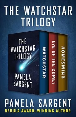 E-Book (epub) The Watchstar Trilogy von Pamela Sargent