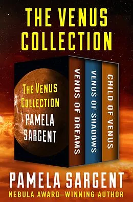 E-Book (epub) The Venus Collection von Pamela Sargent