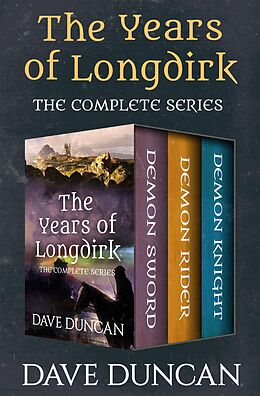 E-Book (epub) The Years of Longdirk von Dave Duncan