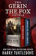 E-Book (epub) Two Gerin the Fox Novels von Harry Turtledove