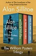 E-Book (epub) The William Posters Trilogy von Alan Sillitoe