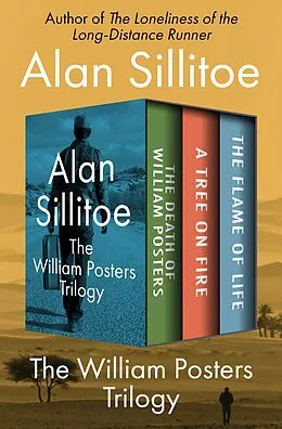 E-Book (epub) The William Posters Trilogy von Alan Sillitoe